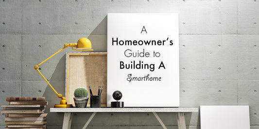 A-Homeowner-s-Guide-to-Building-A-Smart-Home Remo+